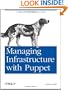 Managing Infrastructure with Puppet
