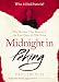 Midnight in Peking: The Murder That Haunted the Last Days of Old China