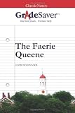GradeSaver(TM) ClassicNotes: The Faerie Queene