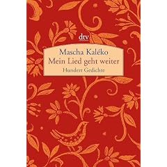 Mein Lied geht weiter: Hundert Gedichte