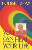 Books : YOU CAN HEAL YOUR LIFE