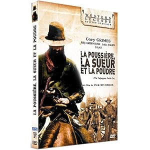 La Poussière, la sueur et la poudre [Édition Spéciale]