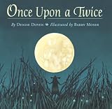 Once Upon a Twice (Picture Book)