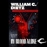 By Blood Alone: Legion of the Damned, Book 3