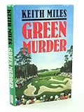 Green murder