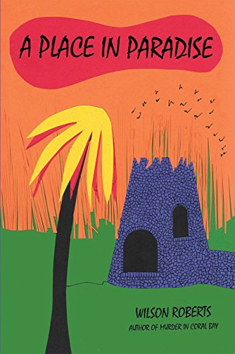 A Place in Paradise: With linked Table of Contents