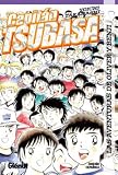 Capitan Tsubasa 37/ Captain Tsubasa 37: Hacia una nueva era!/ Towards a New Era! (Capitan Tsubasa/ Captain Tsubasa) (Spanish Edition)