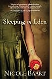 Sleeping in Eden: A Novel