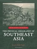 The Physical Geography of Southeast Asia