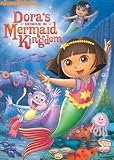 Dora the Explorer: Dora's Rescue in Mermaid Kingdom