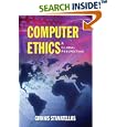 Computer Ethics: A Global Perspective by Giannis Stamatellos