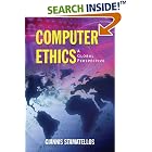 Click here to buy Computer Ethics: A Global Perspective by  Giannis Stamatellos.