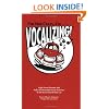 I'm Not Crazy, I'm...Vocalizing!: Eight Vocal Lessons and Fully Orchestrated Exercises to Do in or Out of Your Car [With Instruction BookletWith Bumpe