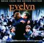 Evelyn: Music from the Motion Picture