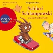 H&ouml;rbuch Schluri Schlampowski und die Stinktierfalle