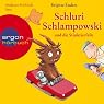 H&ouml;rbuch Schluri Schlampowski und die Stinktierfalle