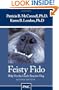 Feisty Fido: Help for the Leash-Reactive Dog