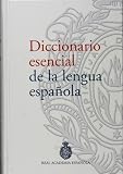 Diccionario esencial de la lengua espanola de la Real Academia Espanola (Spanish Edition)