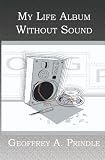 My Life Album Without Sound