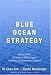 Books : Blue Ocean Strategy: How to Create Uncontested Market Space and Make Competition Irrelevant (Hardcover)