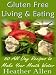 Books : Gluten Free (Living and Eating)