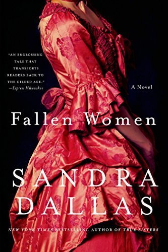 Fallen Women by Sandra Dallas (2014-09-02)