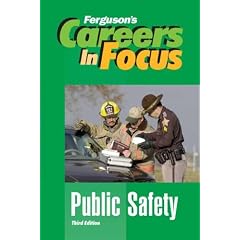 Careers in Focus: Public Safety (Ferguson's Careers in Focus)
