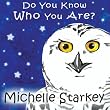 Do You Know Who You Are?