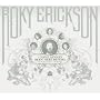 I Have Always Been Here Before: The Roky Erickson Anthology
