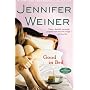 Good in Bed by Jennifer Weiner