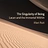 The Singularity of Being: Lacan and the Immortal Within
