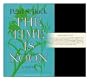 The Time Is Noon: A Novel,