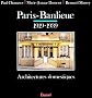 Paris-banlieue, 1919-1939: Architectures domestiqu�s