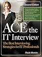 Ace the IT Interview (Ace the It Job Interview)