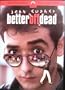Better Off Dead-Dvd