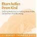 Eltern helfen ihrem Kind: Gef�hrt Meditation zur Heilung deines Kindes und der Eltern-Kind-Beziehung