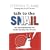 Talk to the Snail