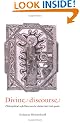 Divine Discourse: Philosophical Reflections on the Claim that God Speaks