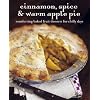Cinnamon, Spice, & Warm Apple Pie: Comforting Baked Fruit Desserts for Chilly Days