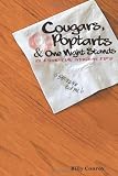 Cougars, Poptarts & One Night Stands: 101 Essential Wingman Tips