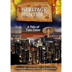 Heritage Hunter A Tale of Two Cities
