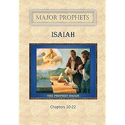 Book of Isaiah Vol. 2 Chapters 10-22