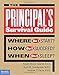 The Principal's Survival Guide: Where Do I Start? How Do I Succeed? & When Do I Sleep? (Free Spirit Professional®)