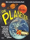 Die Planeten: Mein cooles Leuchtsticker-Buch - John Starke