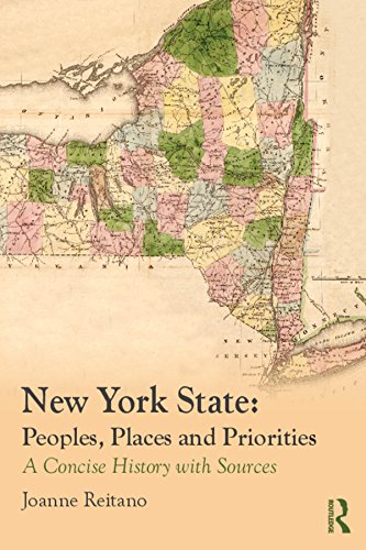 New York State: Peoples, Places, and Priorities: A Concise History with Sources