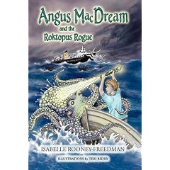 Angus Macdream and the Roktopus Rogue