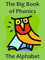 The Big Book of Phonics: The Alphabet-From Free Kindle Books Library Click to Download Free Kindle Book -> The Big Book of Phonics: The Alphabet