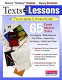 Texts and Lessons for Teaching Literature: with 65 fresh mentor texts from Dave Eggers, Nikki Giovanni, Pat Conroy, Jesus Colon, Tim OBrien, Judith Ortiz Cofer, and many more