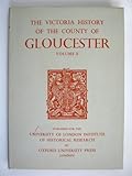 A history of the county of Gloucester. Vol.10