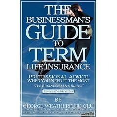 The Businessman's Guide to Term Life Insurance